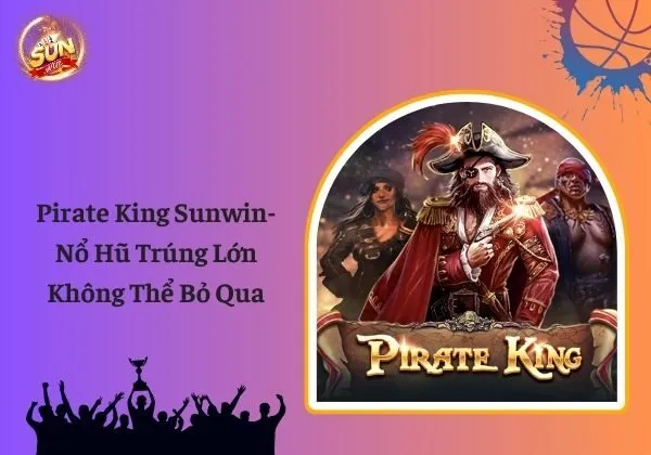 Pirate King Sunwin