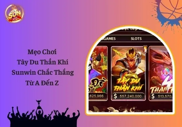 tây du thần khí Sunwin